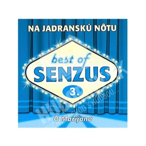 Senzus - Best of Senzus 3: Na jadranskú nôtu len 7,99 &euro;